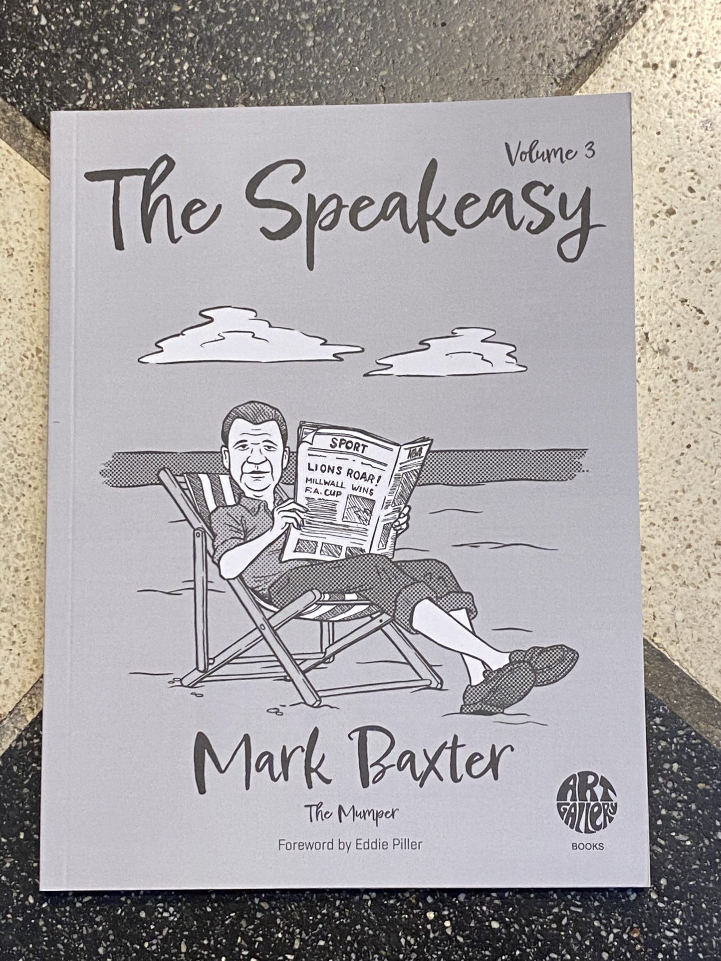 The Speakeasy Book, Vol 3, by Mark Baxter, Signed